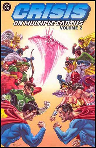 Crisis on Multiple Earths Vol. 2 Crisis on Multiple Earths Vol. 2