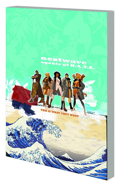 Nextwave: Agents of H.A.T.E. Nextwave: Agents of H.A.T.E.