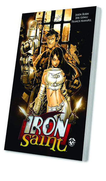 Iron Saint Iron Saint