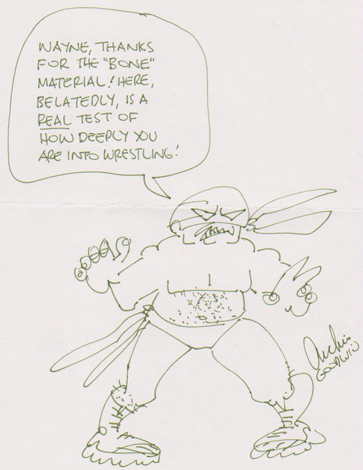 A self portrait of Archie Goodwin as a wrestler, courtesy of Wayne Markley Archie Goodwin