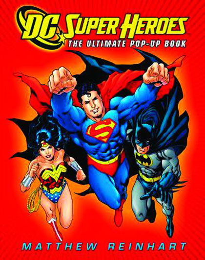 DC Super Heroes Ultimate Pop-Up Book