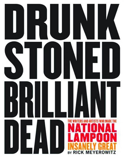 Drunk Stoned Brilliant Dead