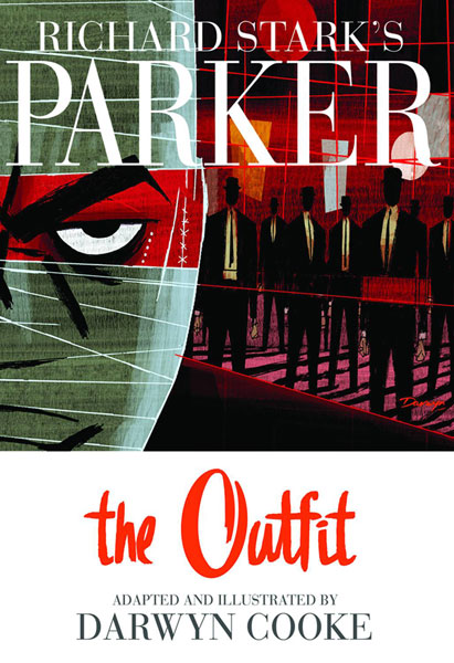 Richard Stark's Parker: The Outfit