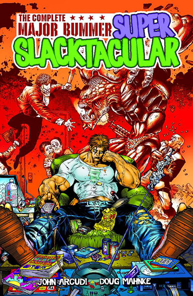 The Complete Major Bummer Super Slacktacular The Complete Major Bummer Super Slacktacular