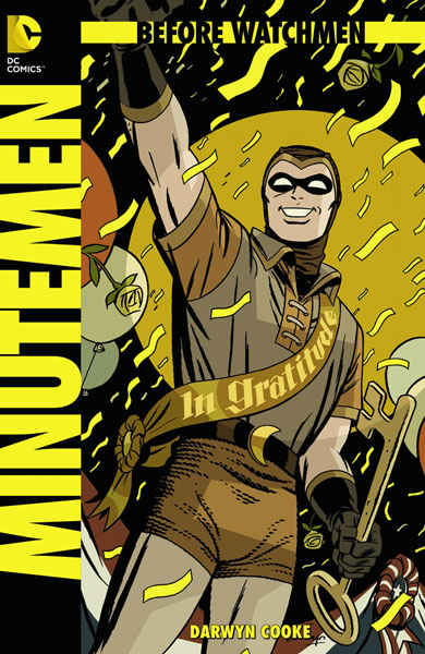 Before Watchmen: Minutemen #1