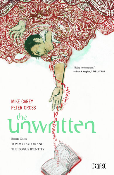 The Unwritten Vol. 1 The Unwritten Vol. 1