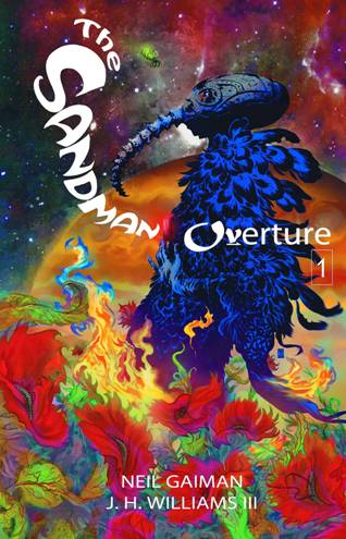 The Sandman Overture #1 (of 6) by Neil Gaiman and J. H. Williams III
