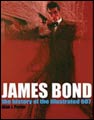 Image: James Bond: The History of the Illustrated 007 SC 