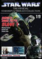 Image: Star Wars Vehicles Collector's Magazine #19 (Slave 1)
