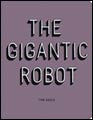 Image: Gigantic Robot HC 