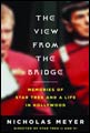 Image: View from the Bridge: Memories of Star Trek & Hollywood 