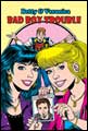 Image: Betty & Veronica in Bad Boy Trouble SC 