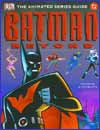 Image: Batman Beyond Animated Series Guide HC 