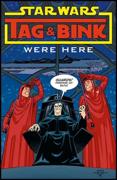 Image: Star Wars: Tag & Bink Were Here SC  - Dark Horse Comics
