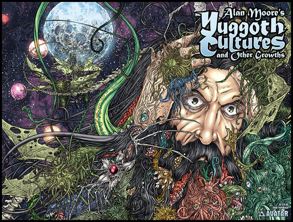 Image: Yuggoth Cultures and Other Growths SC  - Avatar Press Inc