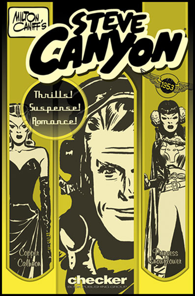 Image: Milton Caniff's Steve Canyon 1953 SC  - Checker Book Publishing Group