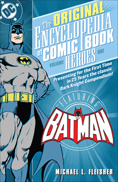 Image: Original Encyclopedia of Comicbook Heroes Vol. 01: Batman SC  - DC Comics