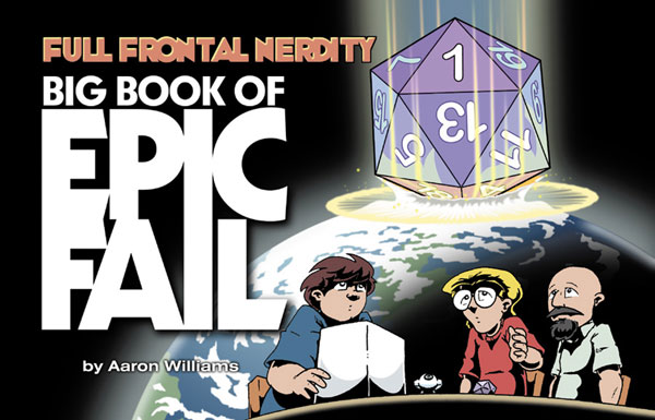 Image: Full Frontal Nerdity Vol. 01: Big Book of Epic Fail SC  - Do Gooder Press