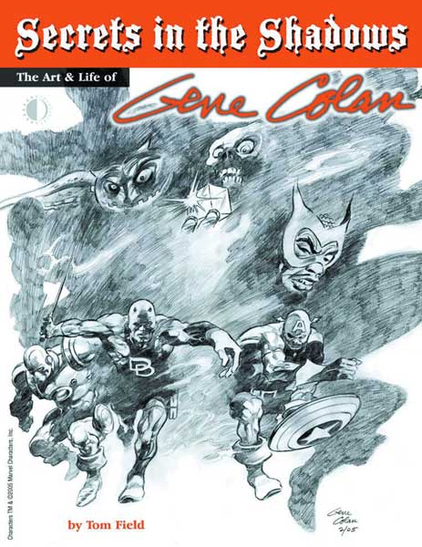Image: Secrets in the Shadows: The Art & Life of Gene Colan HC  - Twomorrows Publishing