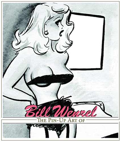 Image: Pin-Up Art of Bill Wenzel SC  - Fantagraphics Books