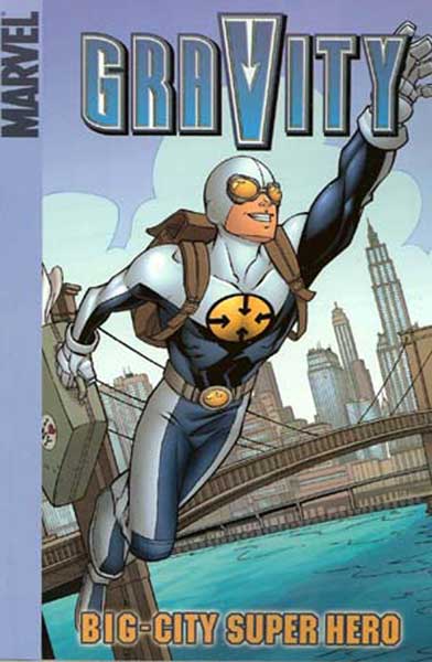 Image: Gravity: Big-City Super Hero  (digest)
