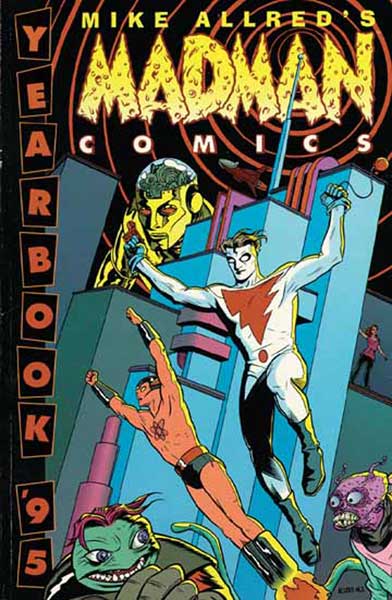 Image: Madman Comics Vol. 01: Yearbook '95 SC  - Dark Horse Comics
