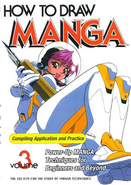 Image: How to Draw Manga Vol. 03: Compiling Application & Practice SC  - 