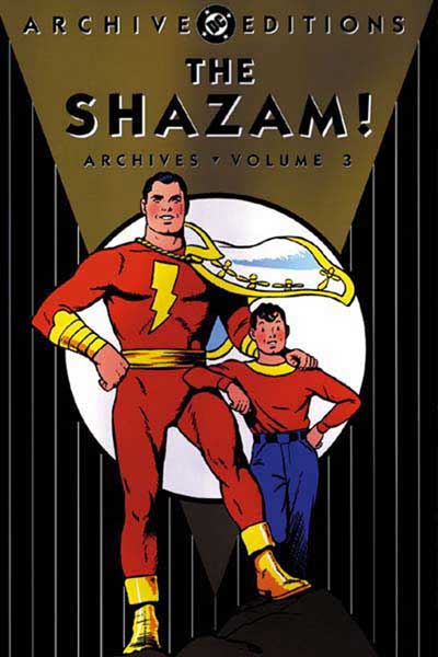 Image: Shazam Archives Vol. 03 HC  - DC Comics