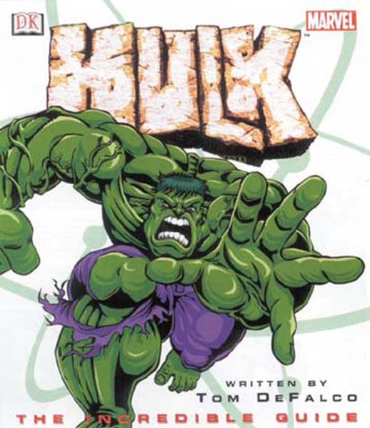 Image: Hulk: The Incredible Guide HC 