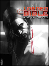 Image: Loaded Bible: Jesus vs. Vampires One-Shot 