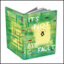 Image: Dark Horse Deluxe Journal: Everett Peck's It's Not My Fault 