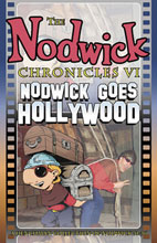 Image: Nodwick Chronicles Vol. 06: Nodwick Goes Hollywood SC 