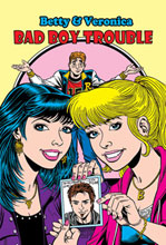 Image: Betty & Veronica in Bad Boy Trouble SC 