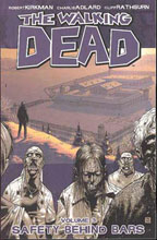 Image: Walking Dead Vol. 3: Safety Behind Bars SC 