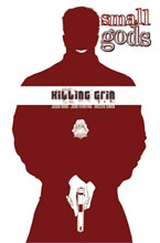 Image: Small Gods Vol. 01: Killing Grin SC 