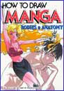 Image: How to Draw Manga: Bodies & Anatomy SC 