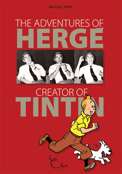 Image: Adventures of Herge, Creator of Tintin HC  - Last Gasp