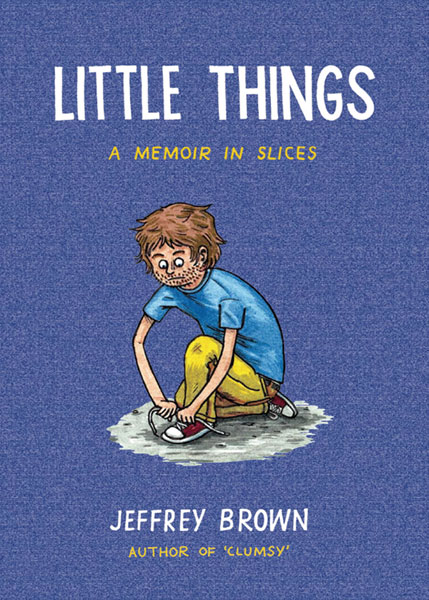 Image: Little Things: A Memoir in Slices SC 