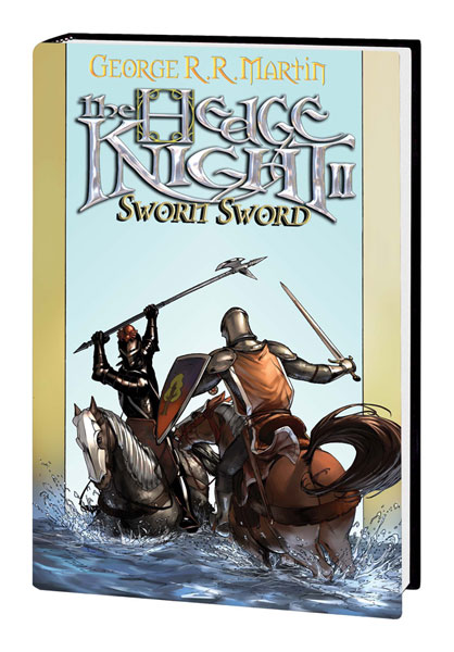 Image: George R.R. Martin's The Hedge Knight II: Sworn Sword  (Direct Market hc) - Marvel Comics