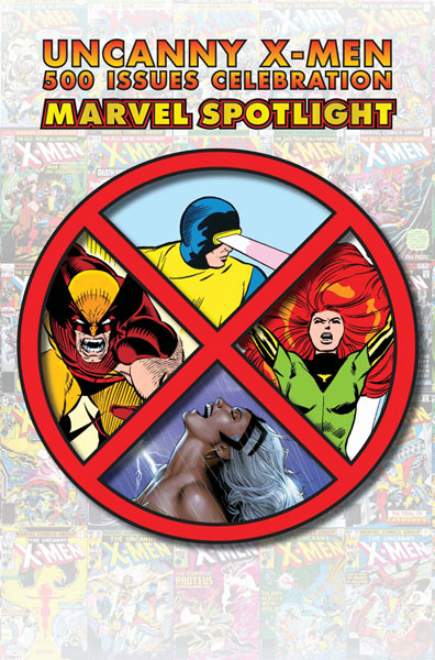 Image: Marvel Spotlight: Uncanny X-Men 500 Issues Celebration 