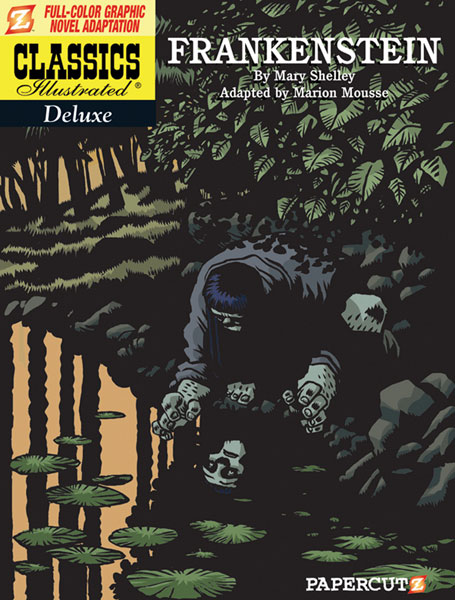 Image: Classics Illustrated Deluxe Graphic Novel #03: Frankenstein SC  - Papercutz