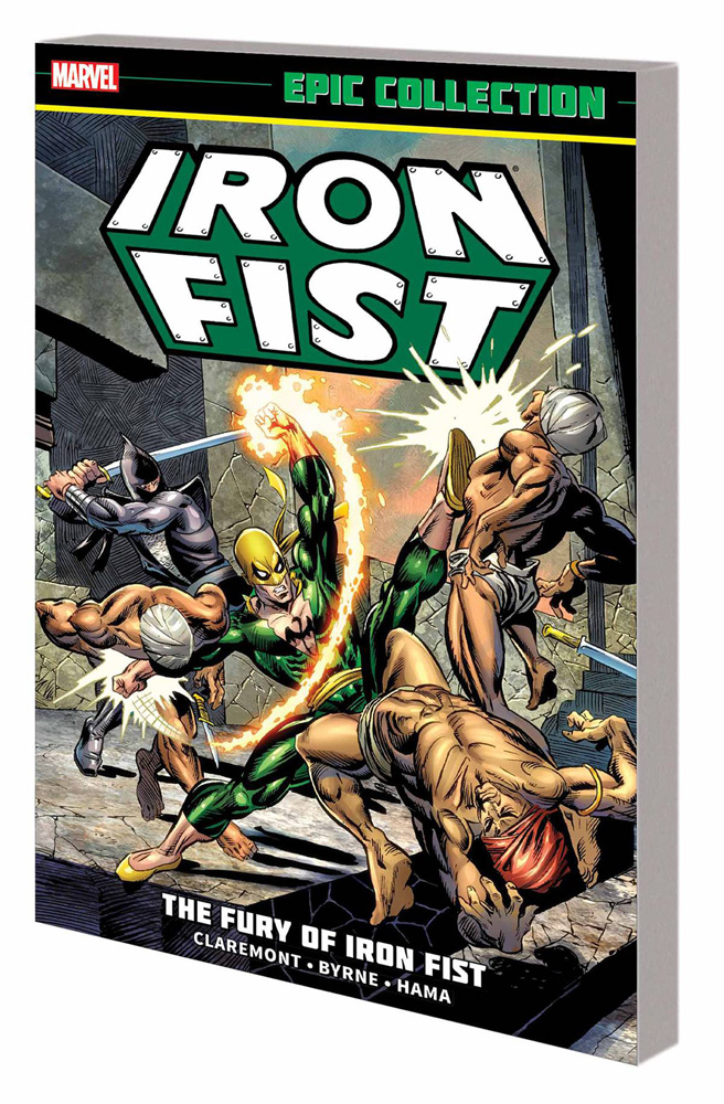 Iron Fist Epic Collection: The Fury of Iron Fist