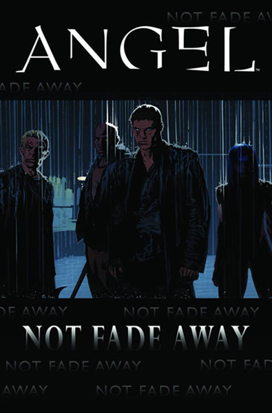 Image: Angel: Not Fade Away SC  - IDW Publishing