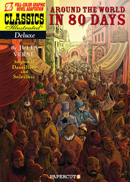 Image: Classics Illustrated Deluxe Vol. 07: Around the World in 80 Days SC  - Papercutz