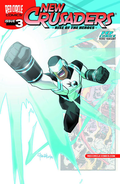 Image: New Crusaders: Rise of the Heroes #3 (Pep Comics variant cover)