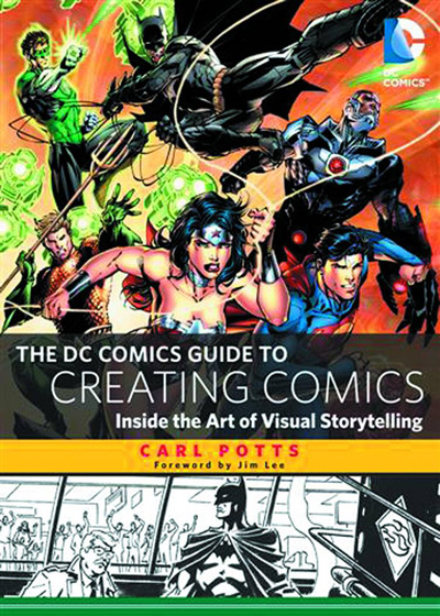 Image: DC Comics Guide to Creating Comics: Inside the Art of Visual Storytelling   - Watson Guptill