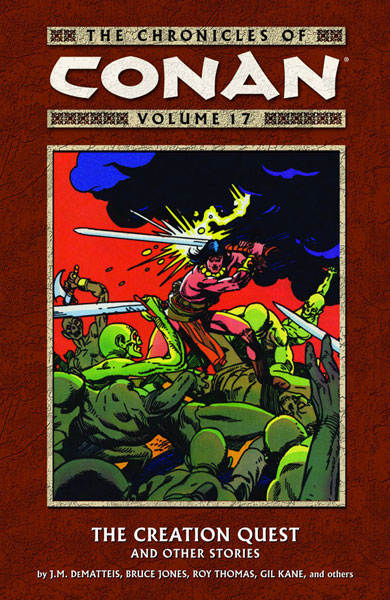Image: Chronicles of Conan Vol. 17: Creation Quest SC  - Dark Horse