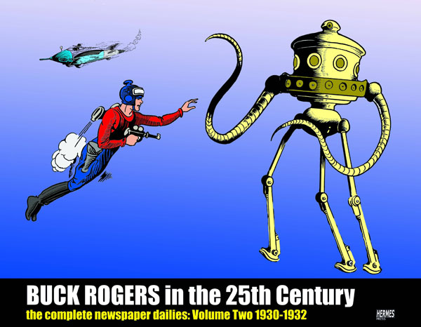 Image: Buck Rogers in the 25th Century: The Complete Newspaper Dailies Vol. 02 HC 
