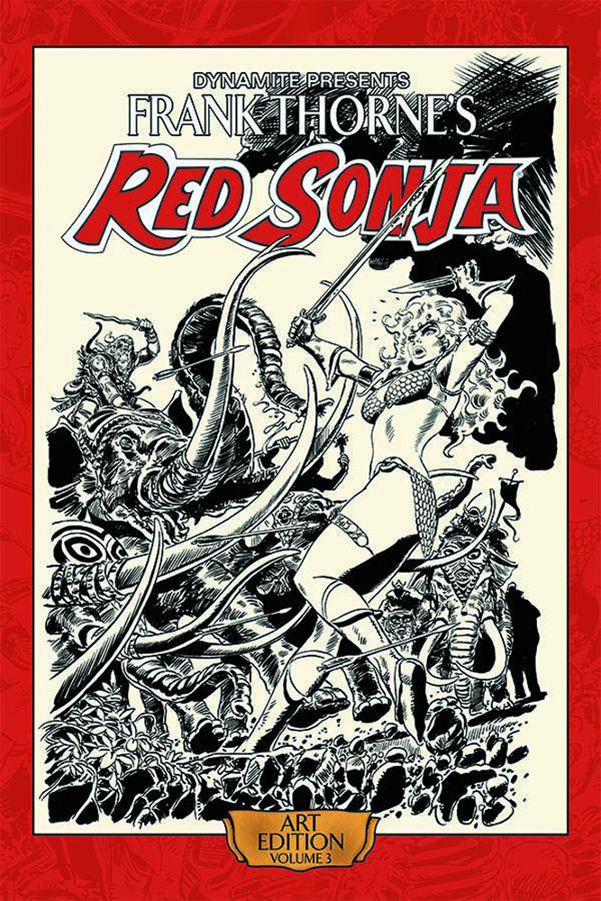 Frank Thorne’s Red Sonja Art Edition Volume 3