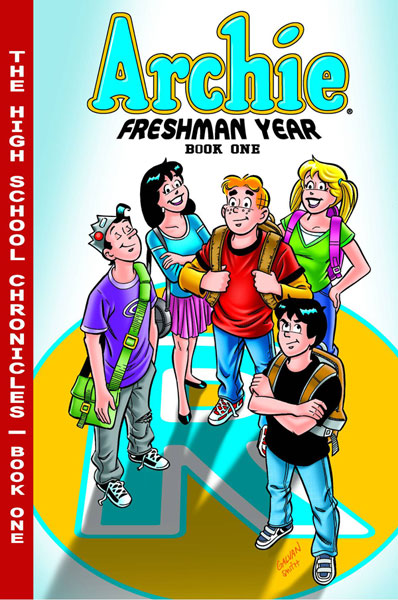 Image: Archie High School Chronicles Vol. 01: Freshman Year SC  - Archie Comic Publications